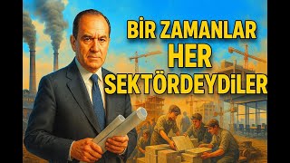 Bir Zamanlar Her Sektördeydiler: Kale Grubu’nun Sessiz Değişimi !