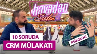 CRM MÜLAKATI NEDİR? MÜLAKATLARA NASIL HAZIRLANMALIYIZ?