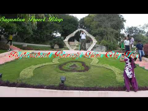 Hyderabad Ramoji Flim City Tour December 2017