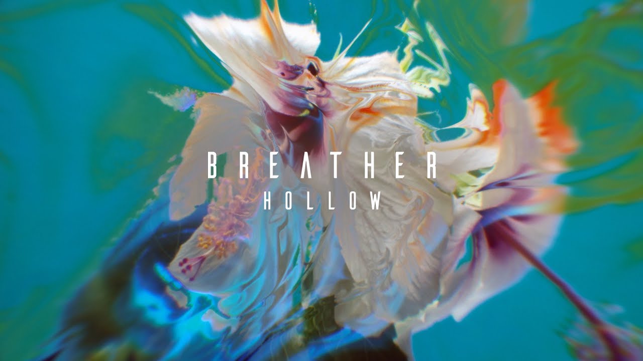 Breather — Hollow
