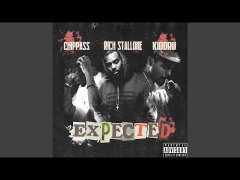 Expected (feat. Chippass & Kidd Ru)