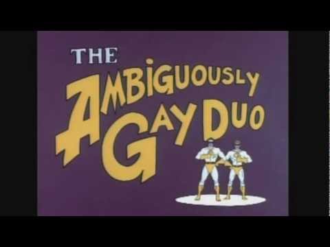 The Ambiguously Gay Duo Theme [8/05/2012's Pick]