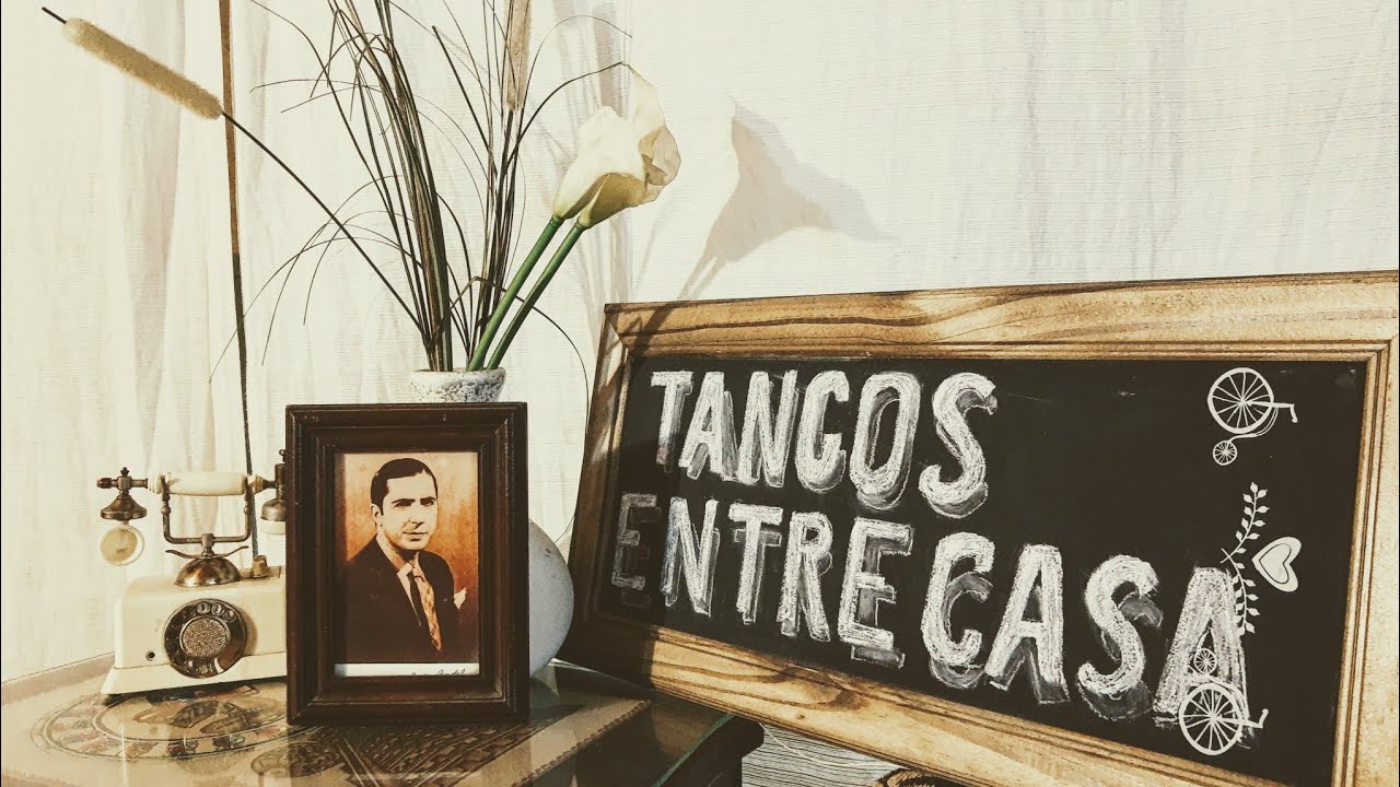 Tangos entre casa 5 "volver" ( edición especial) Martín Alvarado