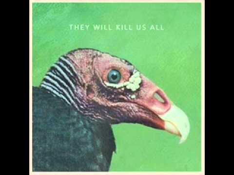 They Will Kill Us All - Rings