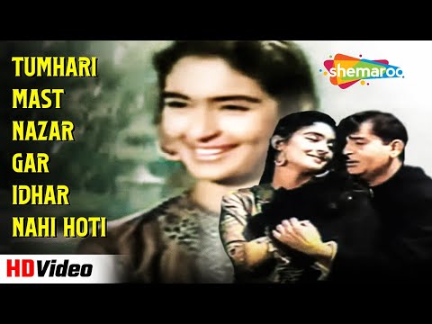 Tumhari Mast Nazar Agar Idhar Nahi Hoti VIDEO SONG | Dil Hi Toh Hai | Raj Kapoor, Nutan