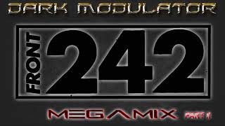 Front 242 megamix part II From DJ DARK MODULATOR