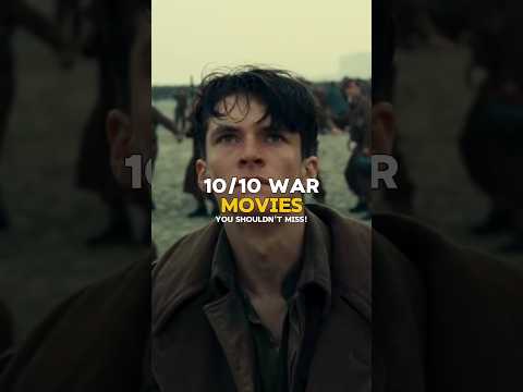 10/10 War Movies You Must Watch!😍😍😈