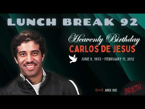 92KTU - In Remembrance of Carlos De Jesus - 1953~2012 (June 9)