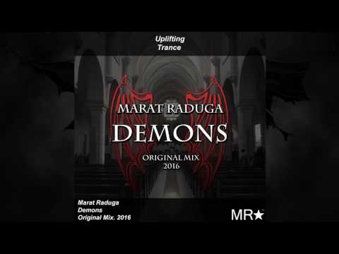 Marat Raduga – Demons (Original Mix) 2016