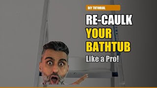 How to Re-Caulk a Bathtub Like a Pro — DIY Bathroom Fix!