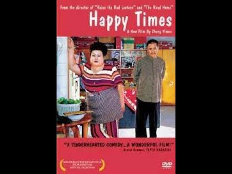 Happy Times 2000 (Full Movie - English Subtitles)