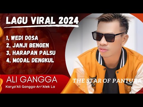 4 LAGU VIRAL ALI GANGGA #WEDIDOSA #aligangga #tarling