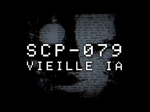 SCP-079 - Vieille IA