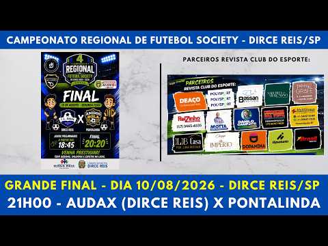 AO VIVO I GRANDE FINAL 4º CAMPEONATO REGIONAL DE FUTEBOL SOCIETY DE DIRCE REIS 2026