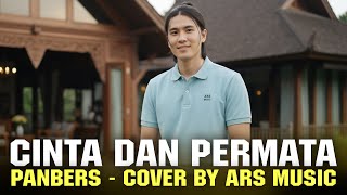 Download lagu CINTA DAN PERMATA - PANBERS | COVER BY ARS MUSIC mp3 Download lagu CINTA DAN PERMATA - PANBERS | COVER BY ARS MUSIC mp3