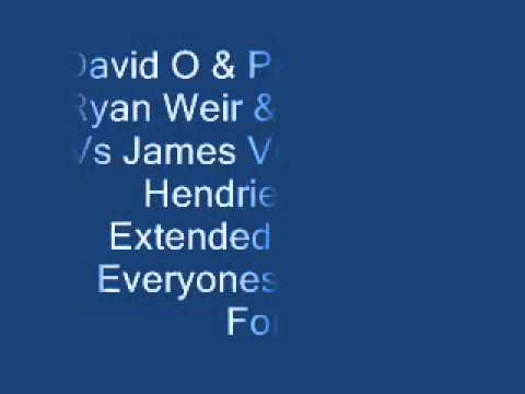 David O & Paul Mck Vs Ryan Weir & Ross Mcd Vs James Vee & Peter Hendrie ( The Extended Version )