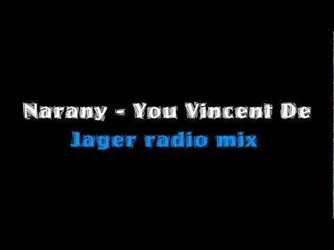 Narany - You Vincent De Jager radio mix HD