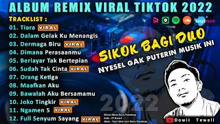 Download lagu REMIX PALEMBANG ALBUM VIRAL - TIARA - DERMAGA BIRU - ORANG KETIGA | REMIX PALEMBANG FULL ALBUM mp3