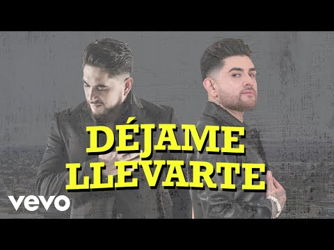 Danny Felix, El Bebeto - Déjame Llevarte (LETRA)