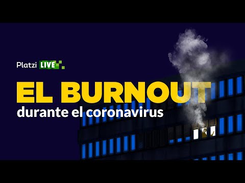 El Burnout durante el coronavirus