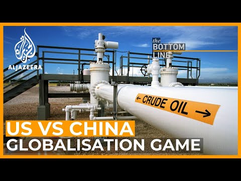 Has China beaten the US at the globalisation game? | The Bottom Line