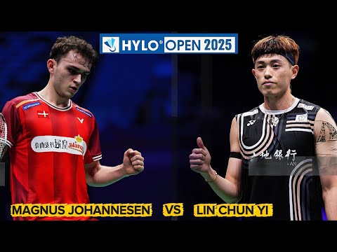 Magnus Johannesen vs Lin Chun-Yi | Men's Singles - R32 | Hylo Open 2025 Badminton