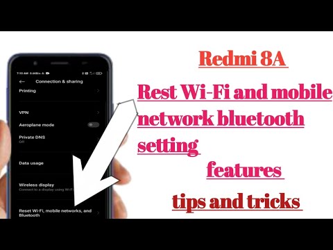 Redmi 8A Rest Wi-Fi and mobile network bluetooth setting features tips and tricks