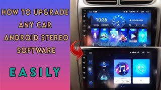 How To Upgrade ANY CAR Android Stereo Software / F
