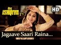 Jagaave Saari Raina (HD) - Dedh Ishqiya - Madhuri Dixit - Arshad Warsi - Naseeruddin Shah