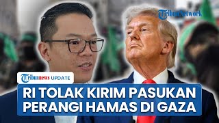 Donald Trump Klaim Indonesia Bersedia Kirim Pasukan Lawan Hamas di Gaza, Menlu RI Tegas Membantah