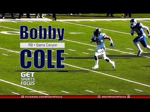 RB • Bobby Cole • Sierra Canyon Trailblazers | CIF State D2A Highlights