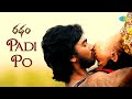 Padi Po Video Song Ratham Revanth Geetanand Lipsika
