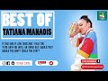BEST OF TATIANA MANAOIS MUSIC