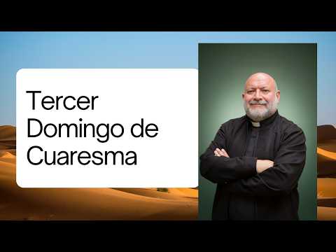 Gospel Commentary for the Third Sunday of Lent – Year A – Jn 4:5-42 – 03/08/2026