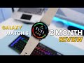 Samsung Galaxy Watch 6 Review 2 Months Later