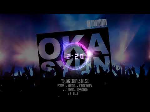 OKASYUN - PCROSS, KRUZIAL, BURIS KHALIFA, J-BLANE, BOSS CHARD, G-KILLA (YOUNG CRITICS)