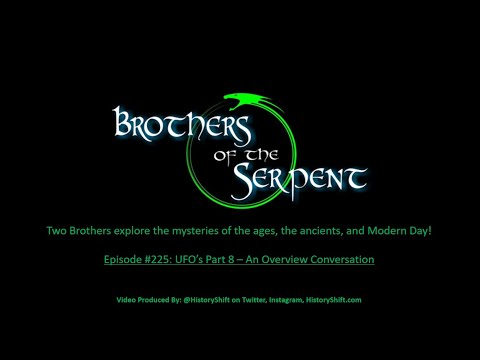 Episode #225: UFOs Part 8 - An Overview Conversation