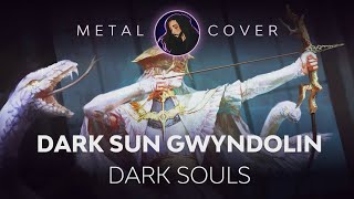 Dark Sun Gwyndolin [Dark Souls OST Metal Cover]