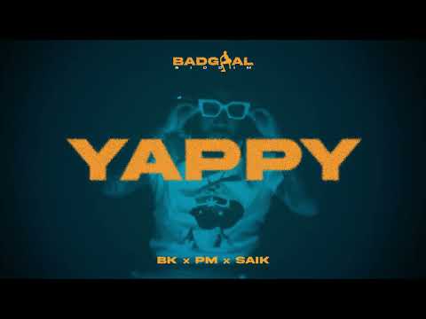 YAPPY (Visual) - MR SAIK x BK x PM