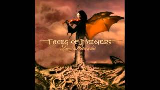 Faces Of Madness - Locus Horrendus