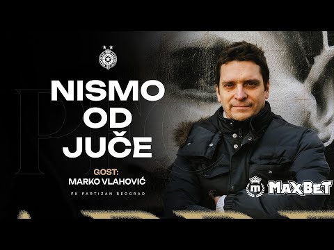 NISMO OD JUČE #29 | Marko Vlahović