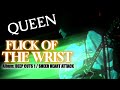 Queen Flick Of The Wrist Deep Cuts 1 Version