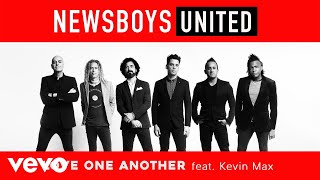 Newsboys - Love One Another (Audio)