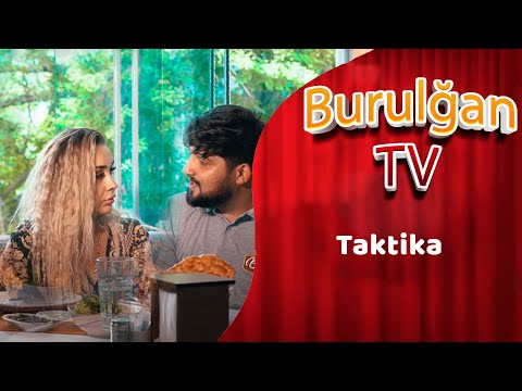 Burulgan - Taktika