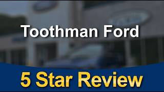 Toothman Ford Grafton Impressive 5 Star Review by Miranda D.
