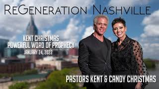 Pastor Kent Christmas | January 24, 2022
