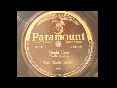 Papa Charlie Jackson - Bright Eyes (1927)