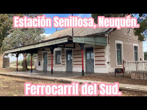 Visita a la Estación Senillosa en Neuquén. Ferrocarril del Sud
