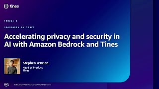 AWS re:Inforce 2024 - Accelerating privacy & security in AI with Amazon Bedrock and Tines (TDR324-S)