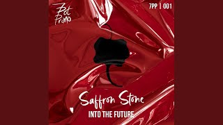 Saffron Stone - Into The Future (Extended Mix) video